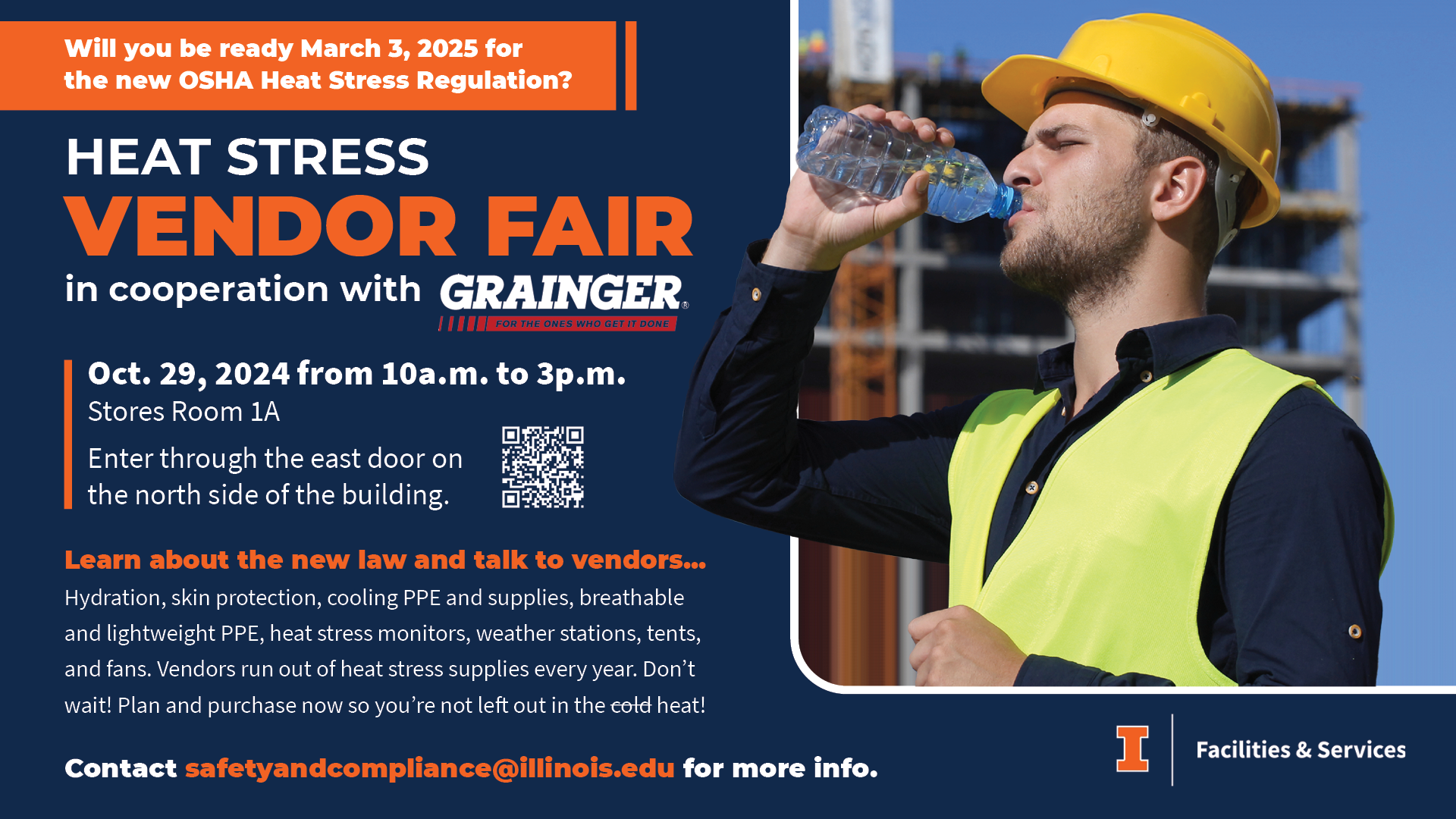 Heat Stress Vendor Fair on Oct. 29 from 10 a.m. to 3 p.m. in Stores & Receiving Room1A